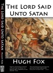 The Lord Sayeth Unto Satan Hugh&nbsp;Fox