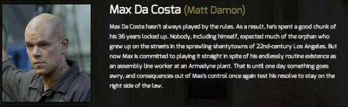 1Matt Damon as Max Da Costa